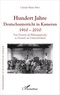 Claude Marie Mbia - Hundert Jahre Deutschunterricht in Kamerun 1910 - 2010 - Von Deutsch als Bildungssprache zu Deutsch als Unterrichtsfach.