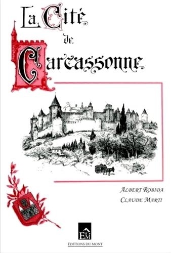 Claude Marti - La cité de Carcassonne.