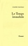 Claude Mauriac - Le temps immobile T01.