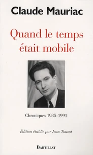 Quand le temps était mobile