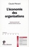 Claude Ménard - Economie des organisations.