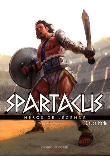 Claude Merle - Spartacus.