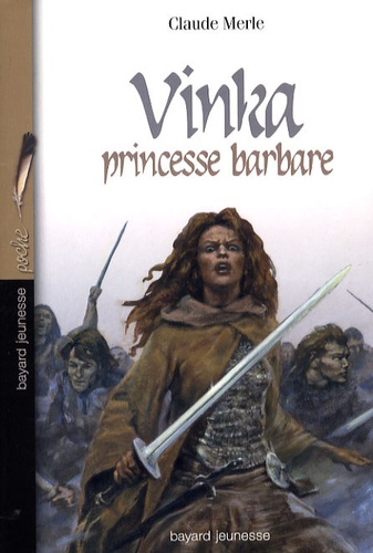 Claude Merle - Vinka princesse barbare.