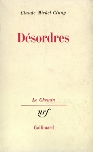Claude Michel Cluny - Désordres.