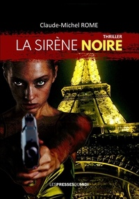 Claude-Michel Rome - La sirene noire.