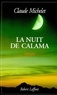 Claude Michelet - La nuit de Calama.