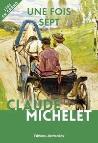 Claude Michelet - Une fois sept.