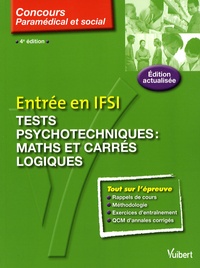 Claude Minière - Entrée en IFSI - Tests psychotechniques : maths et carrés logiques.