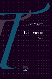 Claude Minière - Les chéris.