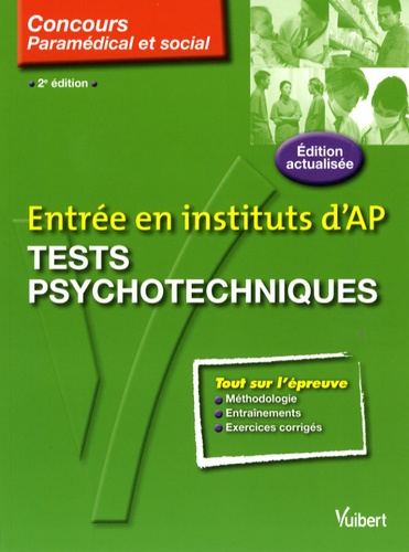 Claude Minière - Tests psychotechniques - Entrée en institut d'AP.