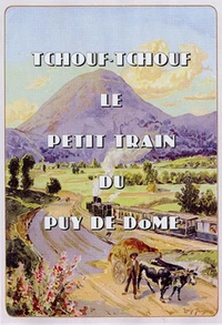 Tchouf tchouf le peit train du Puy-de-Dôme