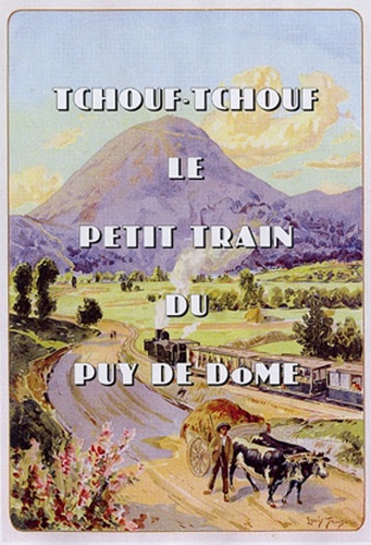 Claude Miramand - Tchouf tchouf le peit train du Puy-de-Dôme.