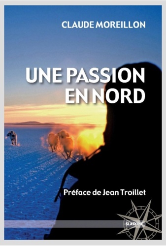 Claude Moreillon - Une passion en Nord.