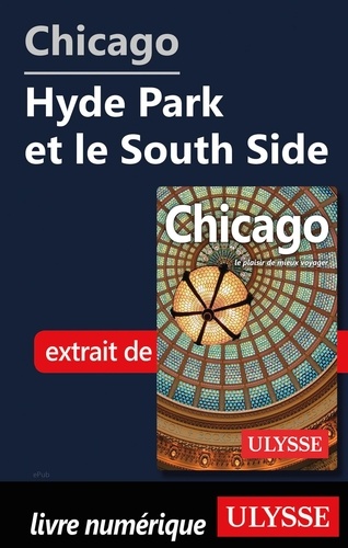 Chicago - Hyde Park et le South Side