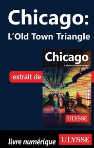 Claude Morneau - Chicago : l'Old town triangle.