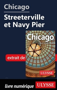 Claude Morneau - Chicago - Streeterville et Navy Pier.