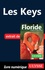 Floride. Les Keys 7e édition