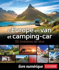 L'Europe en van et camping-car