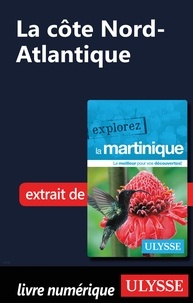 Claude Morneau - Martinique - La côte Nord-Atlantique.