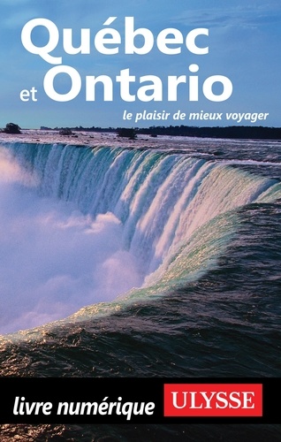 Québec et Ontario 4e édition