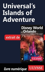 Claude Morneau - Universal's Islands of Adventure.