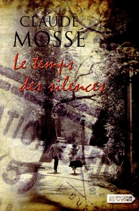 Le temps des silences