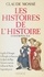 Les Histoires de l'Histoire (1). Le Bas Moyen Âge