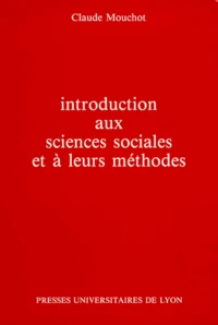Introduction aux sciences sociales et à leurs méthodes