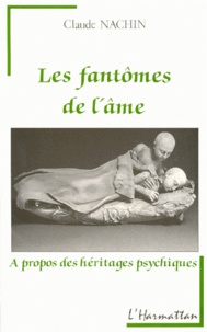 LES FANTOMES DE LAME. A propos des héritages psychiques.pdf