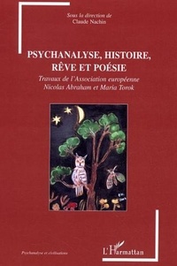 Claude Nachin - Psychanalyse, histoire, rêve et poésie.