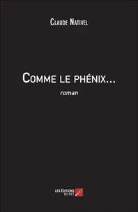 Comme le phénix...