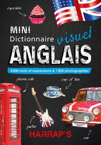 Mini dictionnaire visuel anglais. 4000 mots et expressions & 1850 photographies