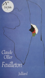 Claude Ollier - Feuilleton.