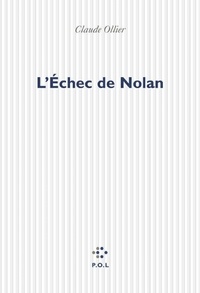 Claude Ollier - L'Echec de Nolan.