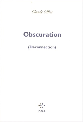 Obscuration. Deconnection