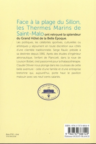 Les Thermes marins de Saint-Malo. Une belle histoire de Thalasso