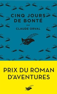 Cinq jours de bonté