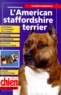 Claude Pacheteau - L'american staffordshire terrier.