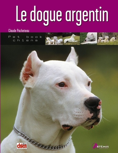 Claude Pacheteau - Le Dogue argentin.