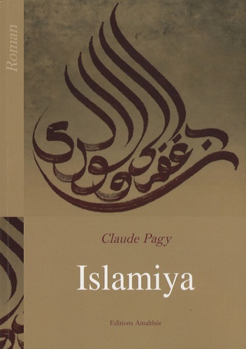 Claude Pagy - Islamiya.