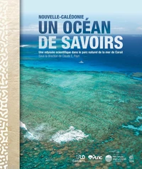 Nouvelle-Calédonie, un océan de savoirs