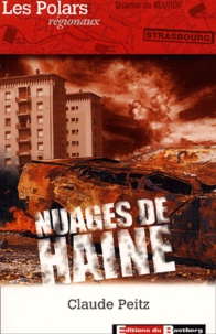 Claude Peitz - Nuages De Haine.