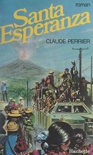 Claude Perrier - Santa Esperanza.