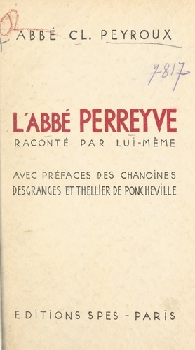 L'abbé Perreyve. Raconté par lui-même