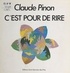 Claude Pinon - C'est pour de rire.