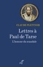Claude Plettner et  PLETTNER CLAUDE - Lettres à Paul de Tarse - L'homme du scandale.