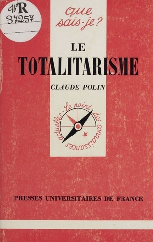 Le totalitarisme 3e édition
