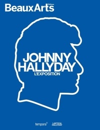 Claude Pommereau - Johnny Hallyday - L’exposition.
