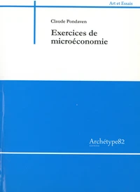 Exercices de microéconomie