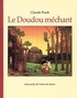 Claude Ponti - Le Doudou Mechant.